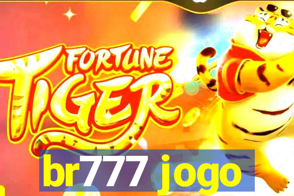 br777 jogo